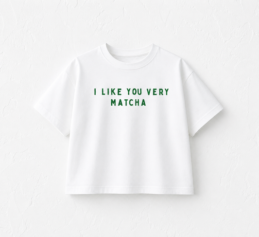 I like You Very Matcha Tee